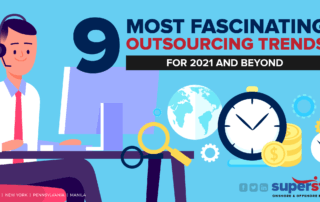 9 Fascinating Outsourcing Trends for 2021 and Beyond