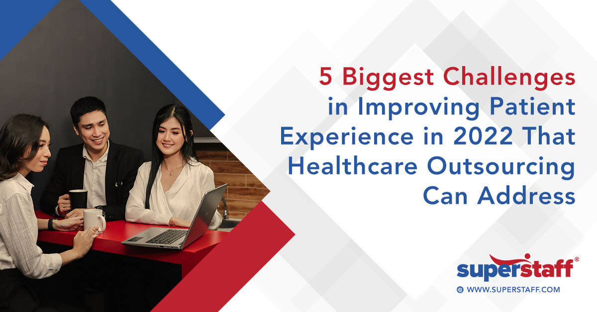 Biggest Challenges in Improving Patient Experience