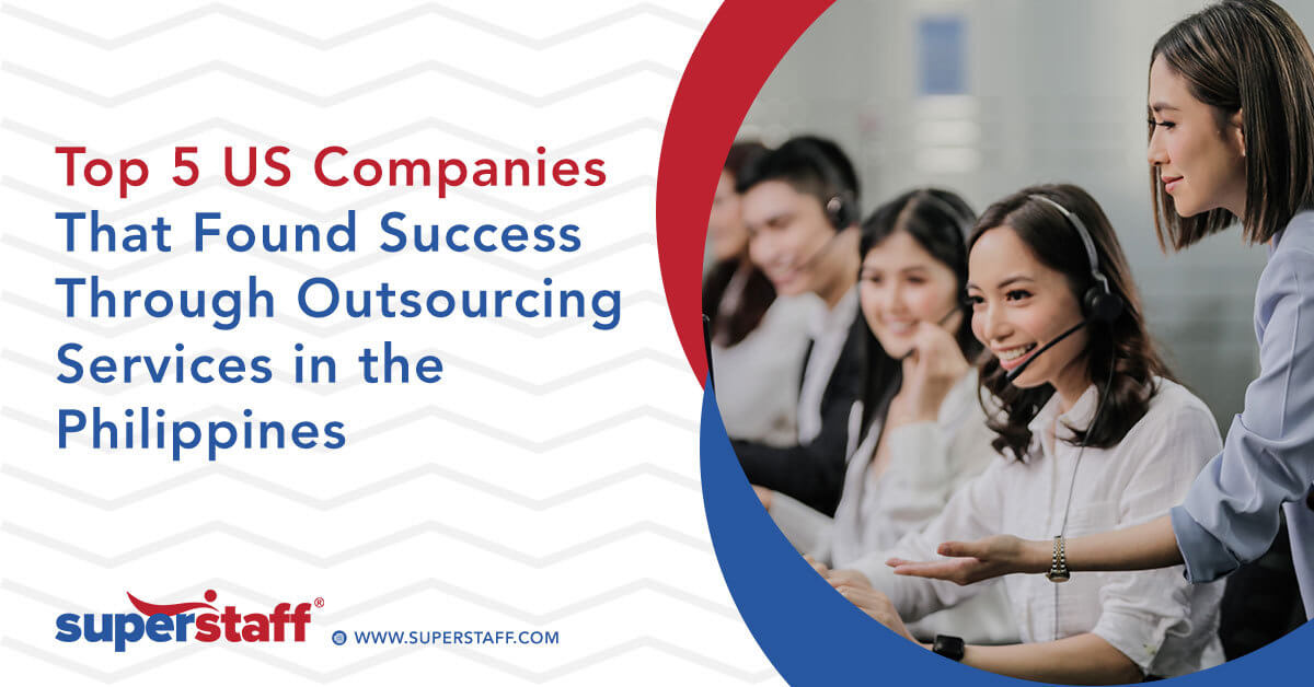 Top 5 Successful US companies that outsource in the Philippines