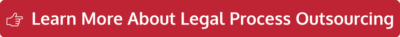 Learn More About Legal Process Outsourcing