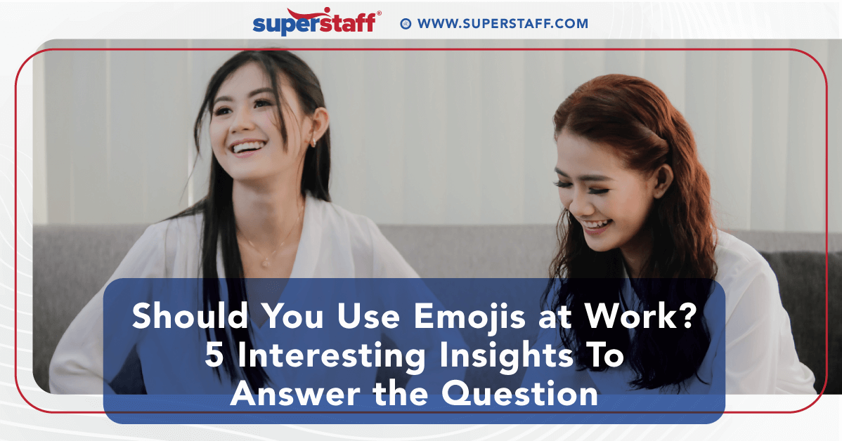 Should you Use Emojis at Work