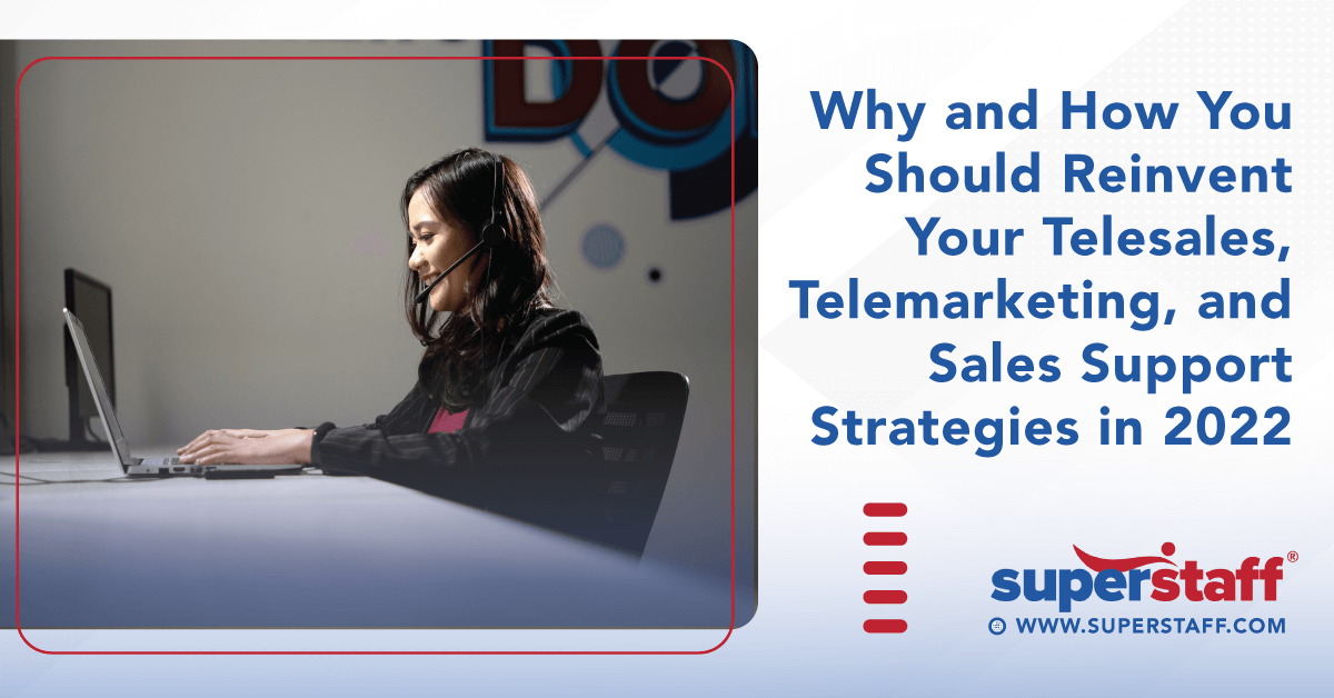 Why and How You Should Reinvent Your Telesales