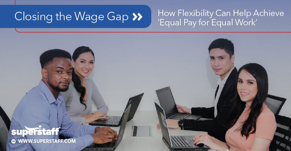 How Flexibility Help Achieve Equal Pay for Equal Work