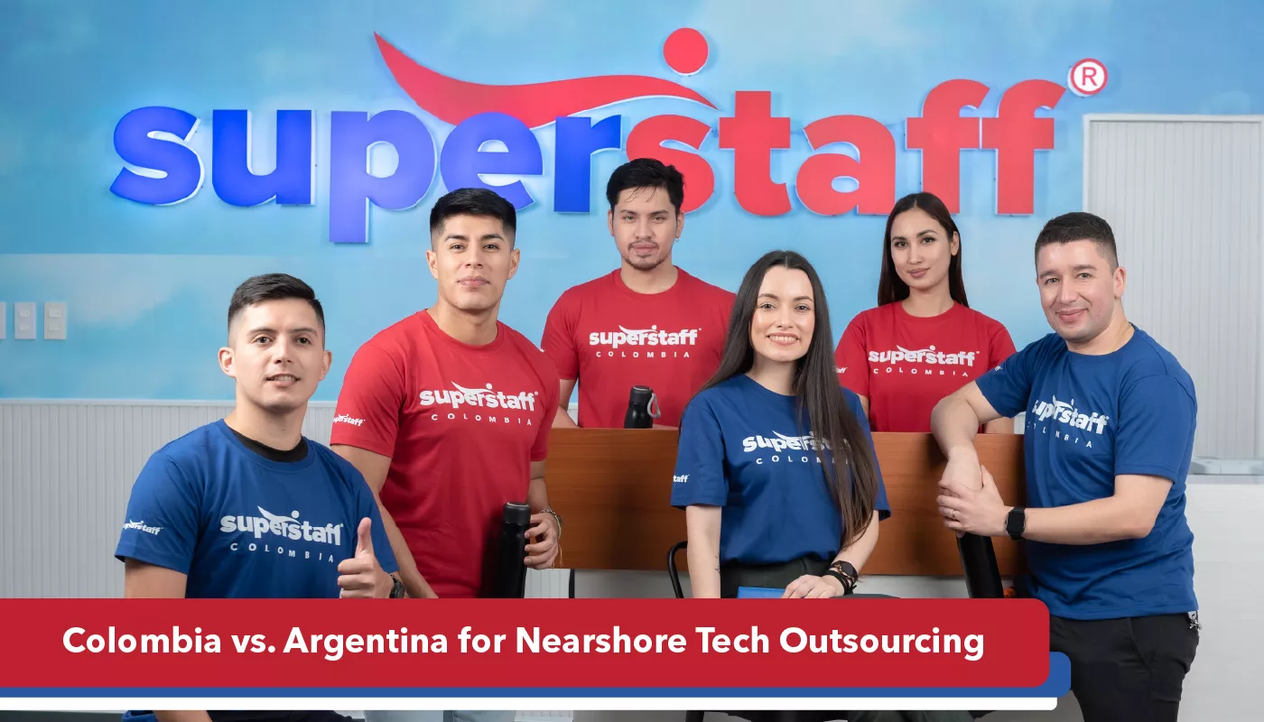 SuperStaff agents ready to take on questions on Colombia vs. Argentina for nearshore outsourcing.