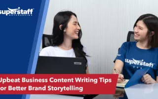 Two SuperStaff writers share business content writing tips.