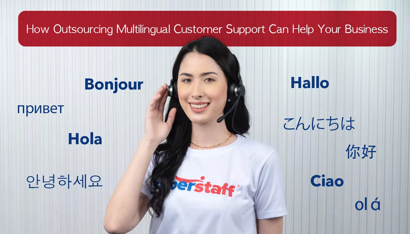 Failing at Multi-language Customer Support? How Outsourcing Can Help, banner