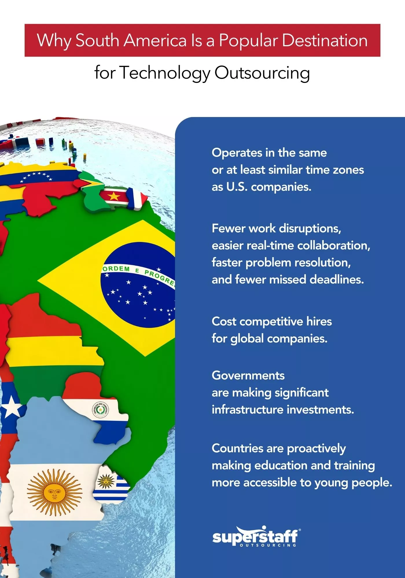 An infographics show why nearshoring to South America is best for tech outsourcing.