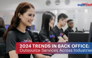 SuperStaff agent work in their computers. Image title reads: 2024 Trends in back Office Outsource Services Across Industries.