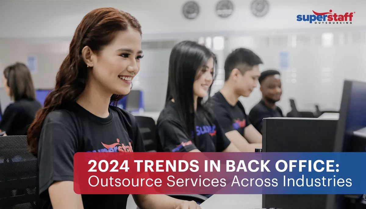 SuperStaff agent work in their computers. Image title reads: 2024 Trends in back Office Outsource Services Across Industries.
