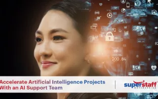 A SuperStaff executive smiles. The image caption reads: Accelerate Artificial Intelligence Projects With an AI Support Team