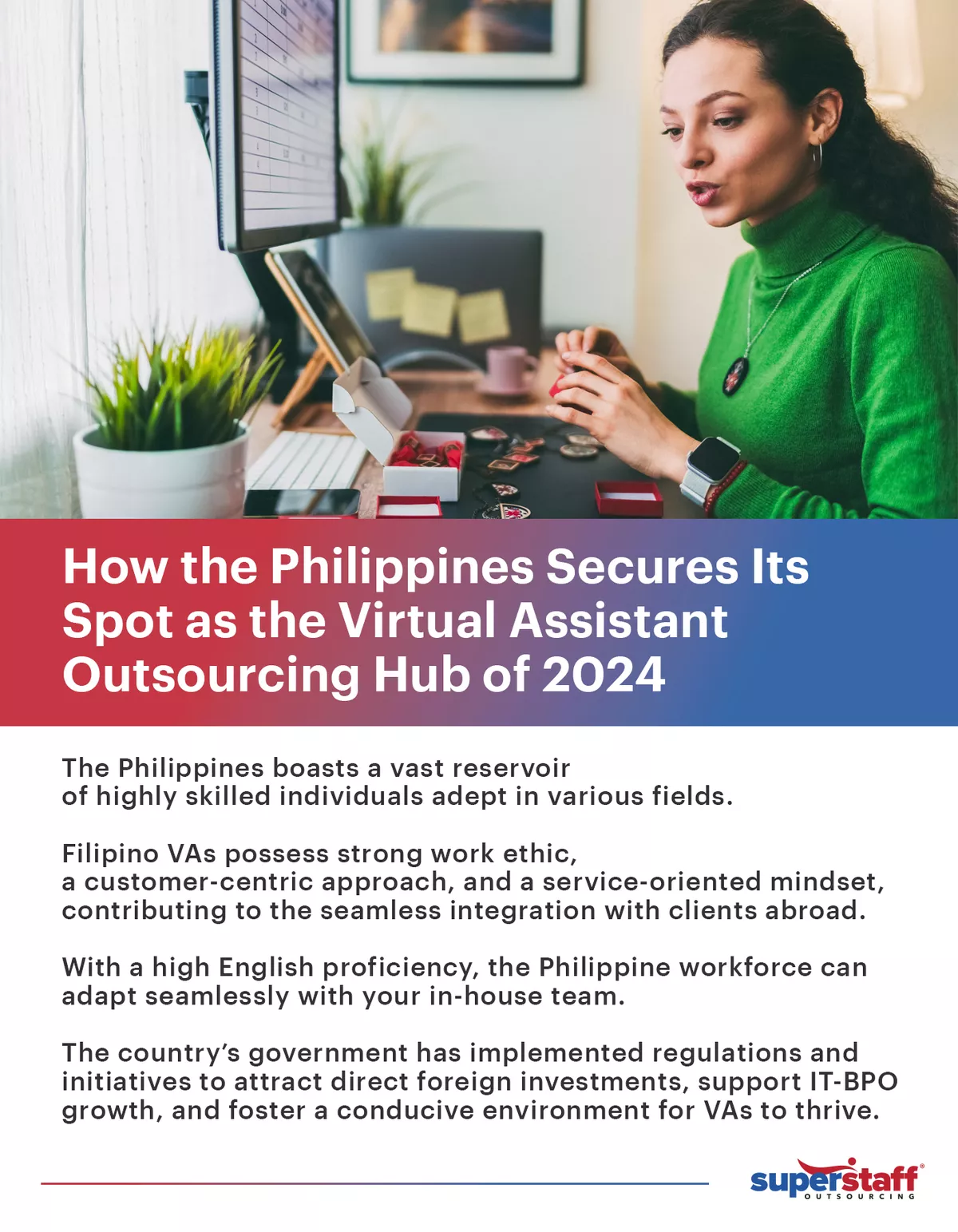 An infographic showing why the Philippines is the unofficial best country for outsourcing virtual assistants.