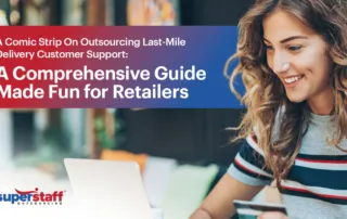 A retail customer smiles happily while placing order online. Image captions says: A Comic Strip On Outsourcing Last-Mile Delivery Customer Support: A Comprehensive Guide Made Fun for Retailers