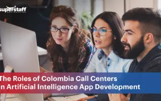 The image shows Colombian call center workers working together. It also shows the title of the blog, "AI in Latin America: The Roles of Colombia Call Centers in Artificial Intelligence App Development ."