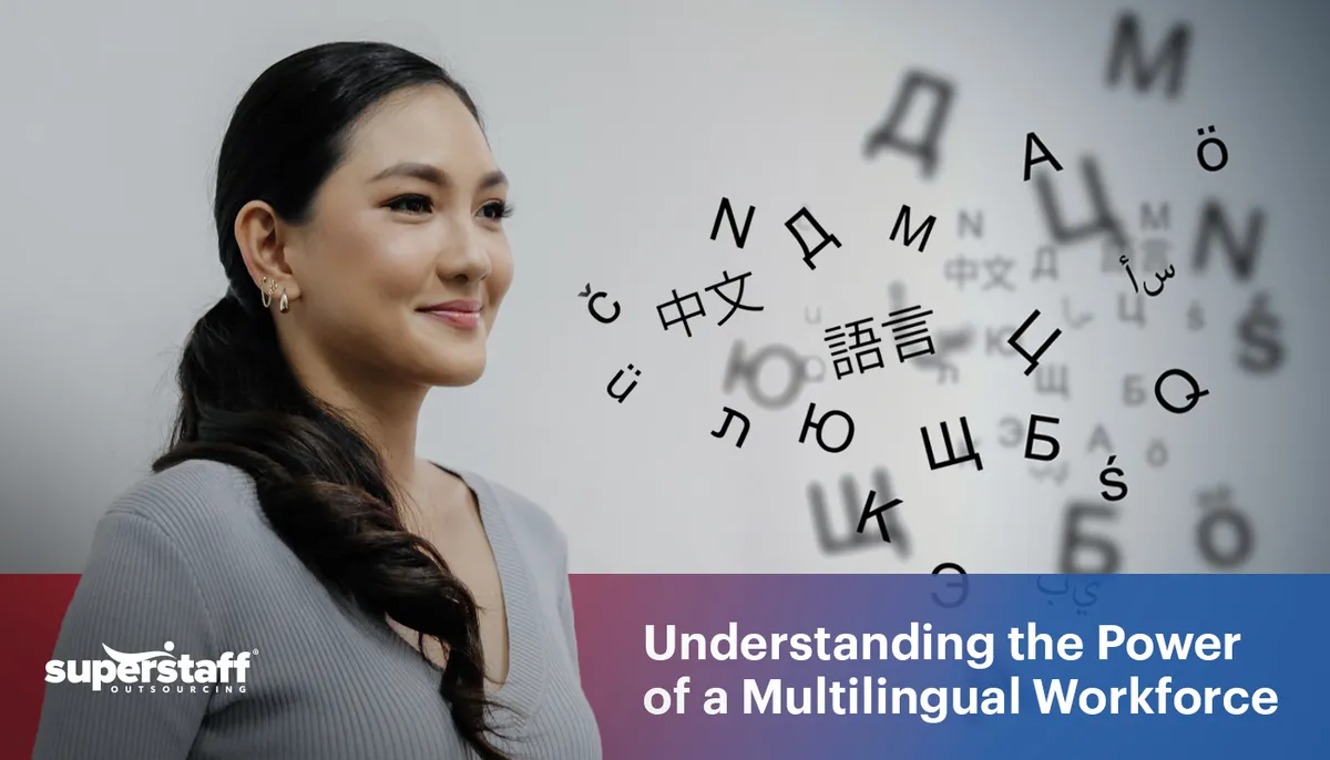 A woman stands proudly. Image caption says: Understanding the Power of a Multilingual Workforce.