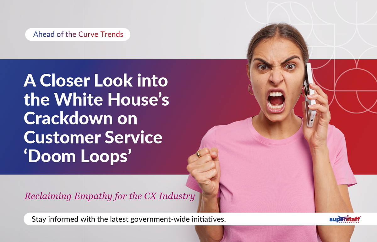 A Closer Look into the White House's Crackdown on Customer Service 'Doom Loops' Banner