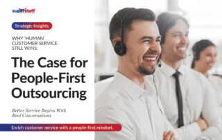 Banner photo for the blog that features the text "Why Human Customer Service Still Wins: The Case for People-First Outsourcing."