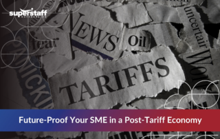 Torn newspaper headlines about tariffs with overlay text: Future-Proof Your SME in a Post-Tariff Economy.