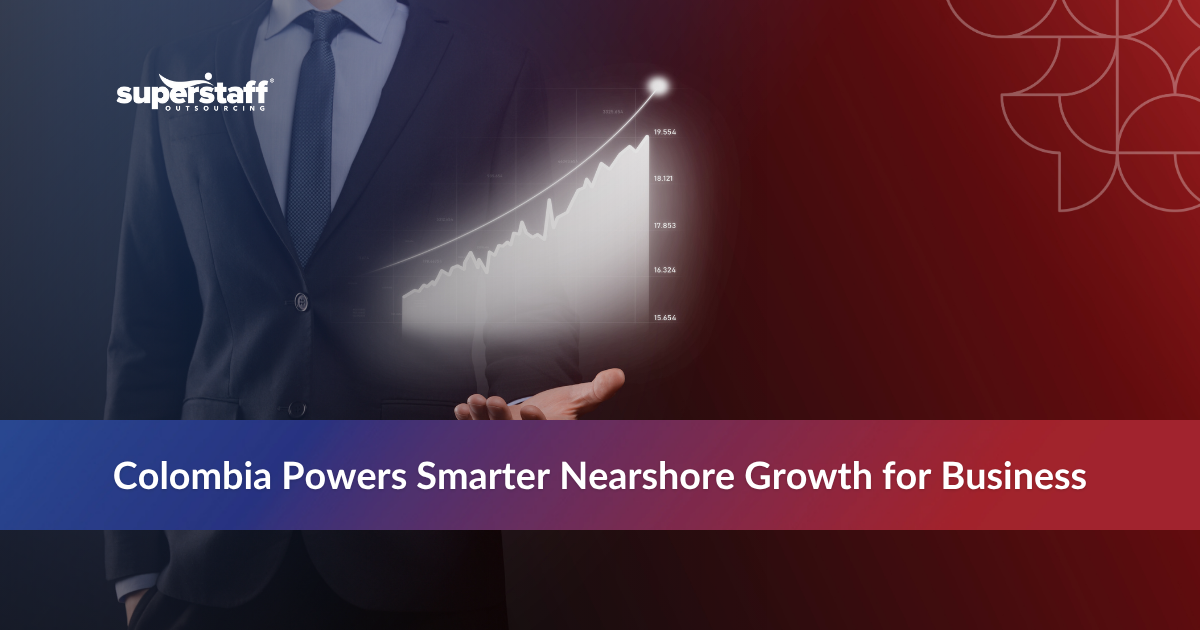 nearshoring in Colombia for American and European businesses